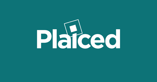 Plaiced
